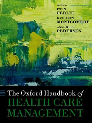 cover image of The Oxford Handbook of Health Care Management